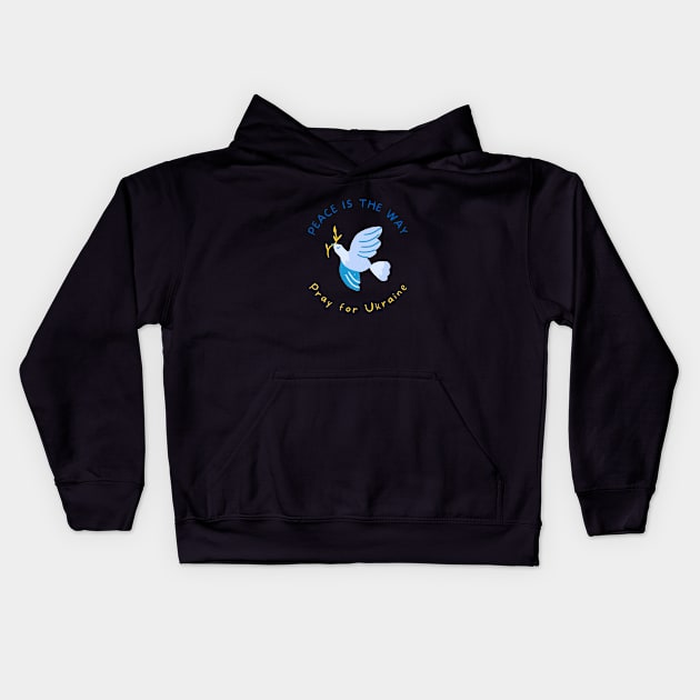 Ukraine Support No War Promote Peace Kids Hoodie by Vity